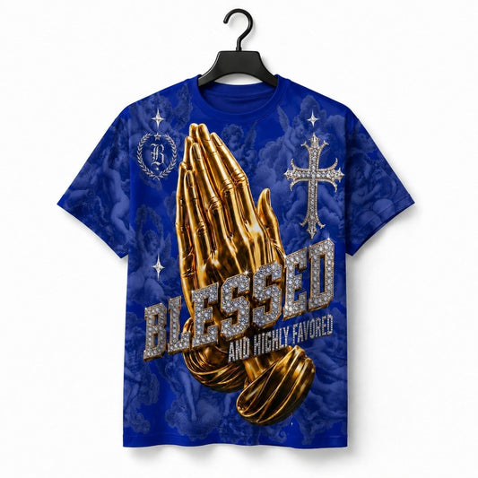 BLESSED & HIGHLY FAVORED T-Shirt
